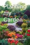 Planning my Garden